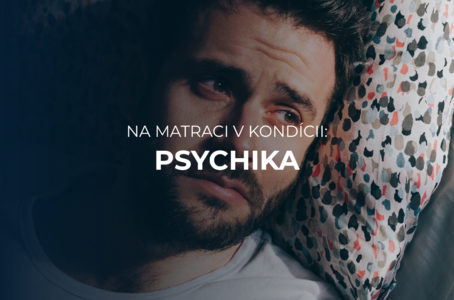 Na matraci v kondícii: Ako ovplyvňuje psychické rozpoloženie kvalitu spánku? 